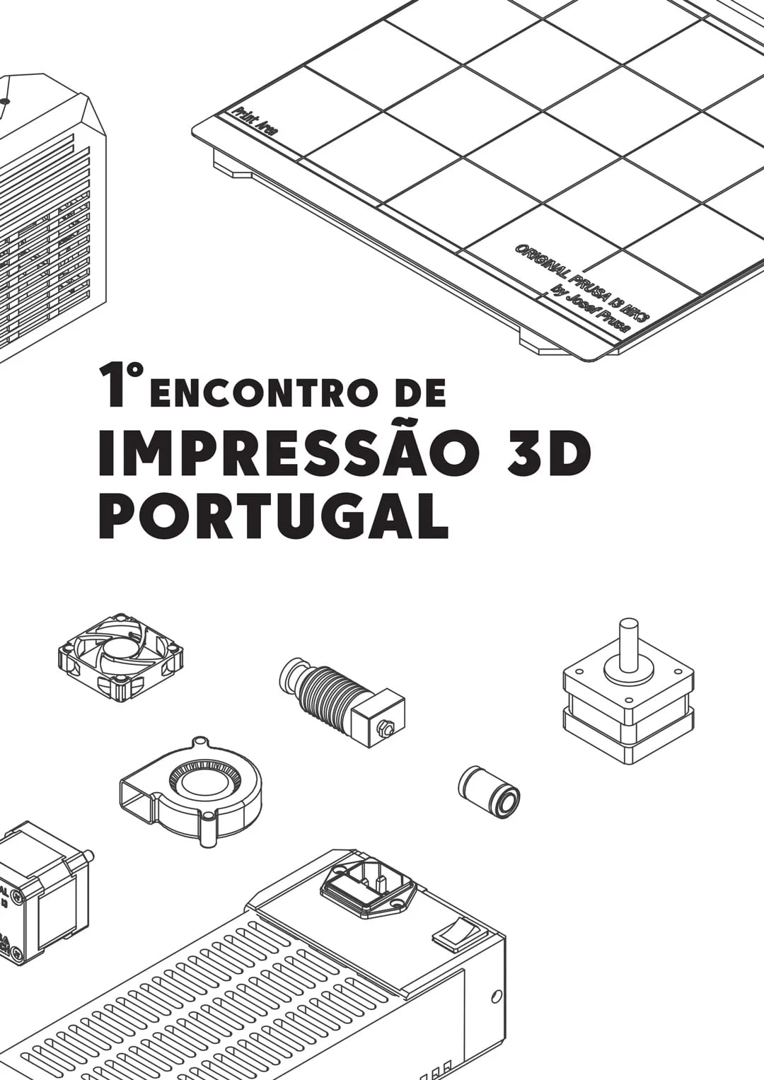 The event poster: line drawings of 3D printer parts around the title, 1º Encontro de Impressão 3D Portugal.